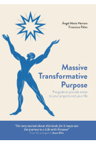 MASSIVE TRANSFORMATIVE PURPOSE