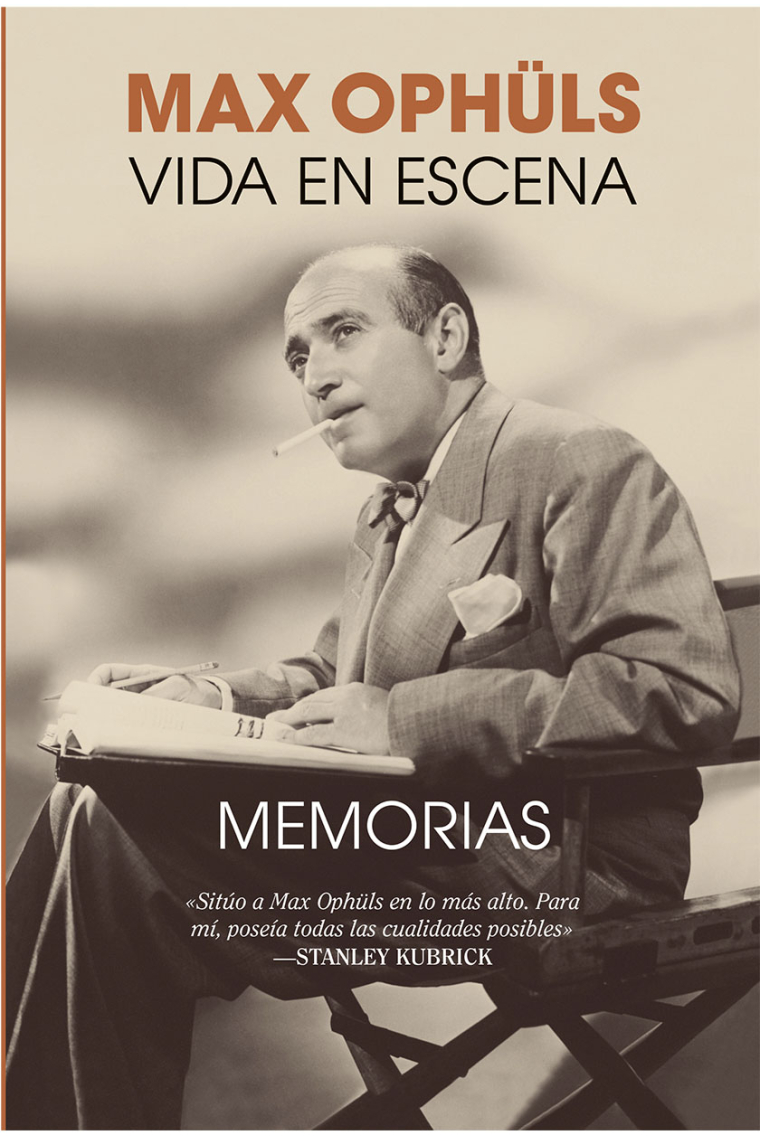 Max Ophüls. Vida en escena. Memorias