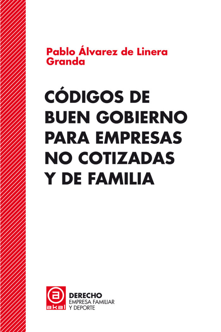 CODIGOS DE BUEN GOBIERNO PARA EMPRESAS NO COTIZADAS Y DE FA