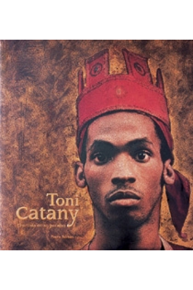 Toni Catany. El artista en su paraíso