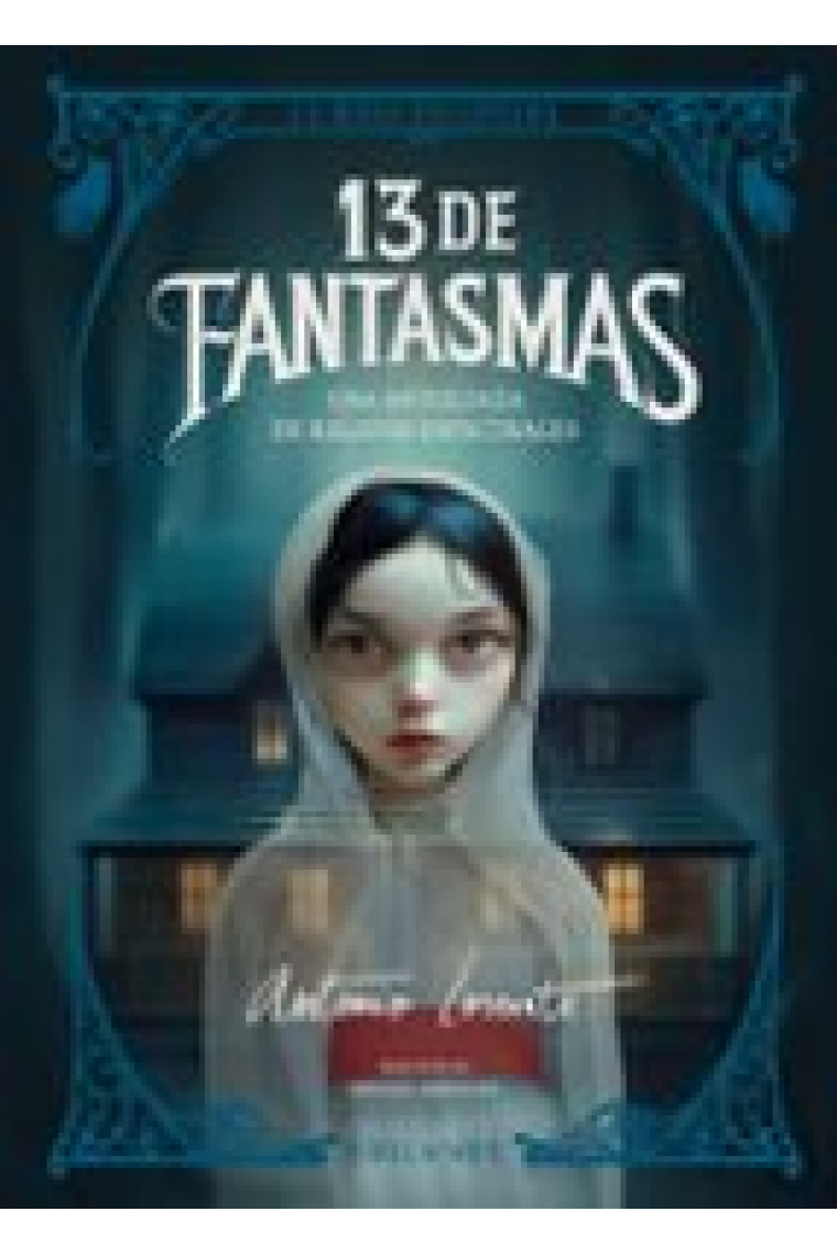 13 DE FANTASMAS