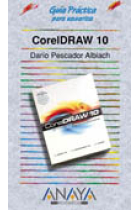 Guía práctica para usuarios CorelDraw 10