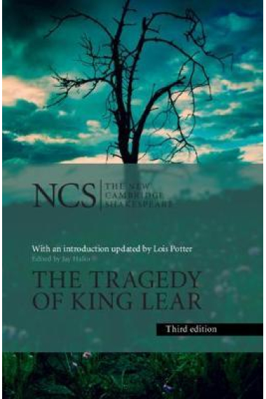 The Tragedy of King Lear ; edited by Jay L. Halio