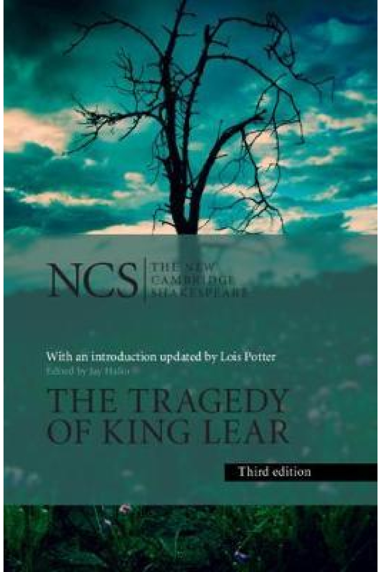 The Tragedy of King Lear ; edited by Jay L. Halio