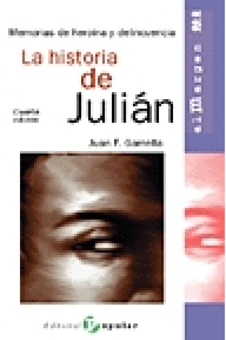 La historia de Julián