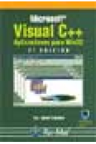 Microsoft Visual C++. Aplicaciones para Win32  (2edición)