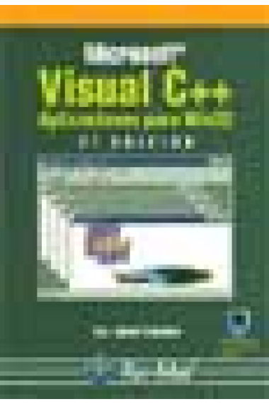 Microsoft Visual C++. Aplicaciones para Win32  (2edición)