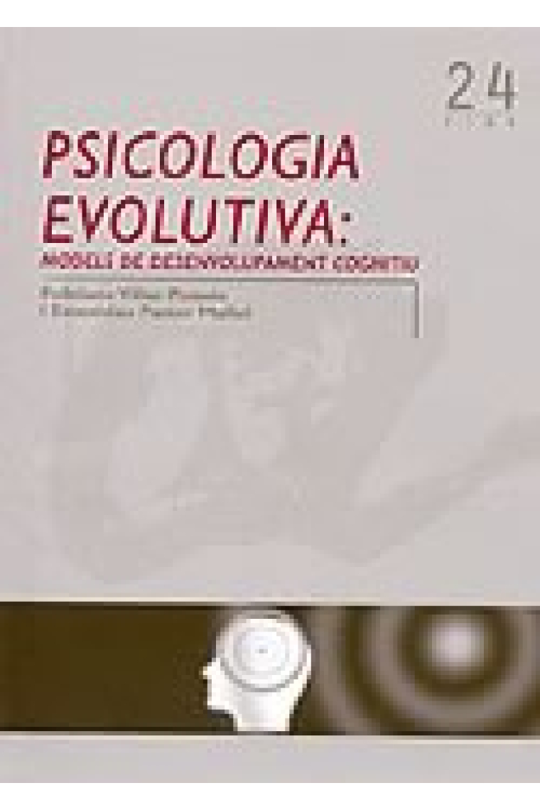 Psicologia evolutiva: models de desenvolupament cognitiu