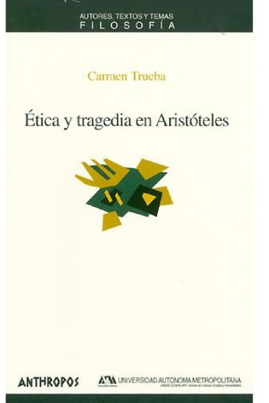 Ética y tragedia en Aristóteles