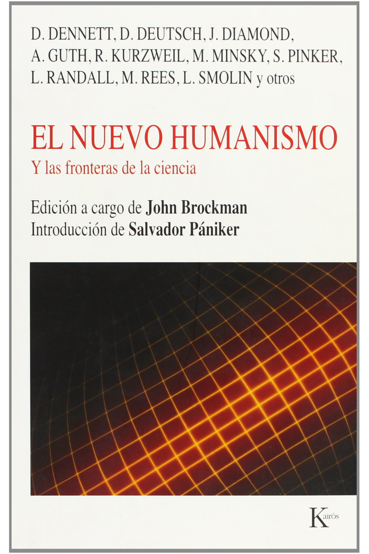 El nuevo humanismo. Y las fronteras de la ciencia