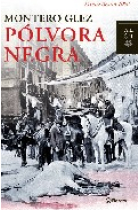 Pólvora negra (Premio Azorín 2008)