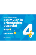 Estimular la orientación espacial. Nivel 4 (para niños de 7 y 8 años - 60 fichas)