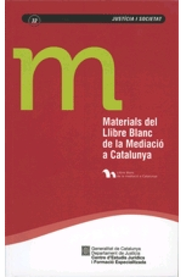 Materials del Llibre blanc de la mediació a Catalunya