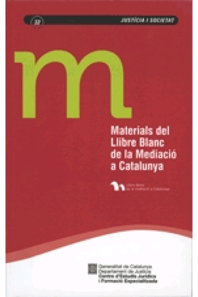 Materials del Llibre blanc de la mediació a Catalunya