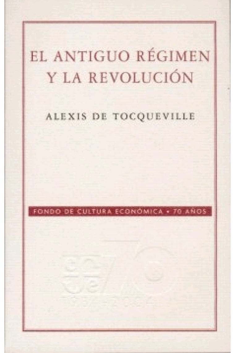 El Antiguo Régimen y la Revolución