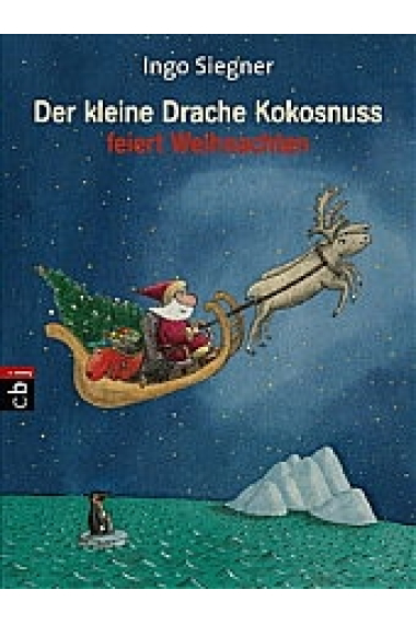 Der kleine Drache Kokosnuss feiert Weihnachten