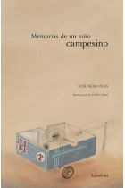 Memorias de un niño campesino (uno de los grandes libros de la literatura gallega)