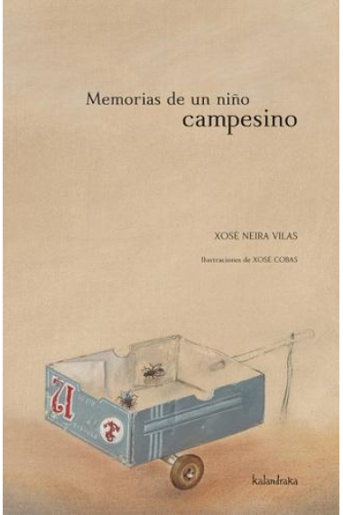 Memorias de un niño campesino (uno de los grandes libros de la literatura gallega)