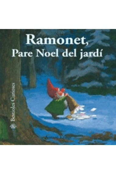 Ramonet, Pare Noel del jardí