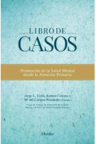 Libro de Casos: Promoción de la Salud desde la Atención Primaria