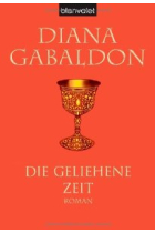 Die geliehene Zeit (Bd. 2, Highland-Saga)