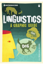 Introducing Linguistics (A Graphic Guide)