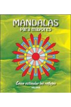 Mandalas para mayores.Como estimular los reflejos