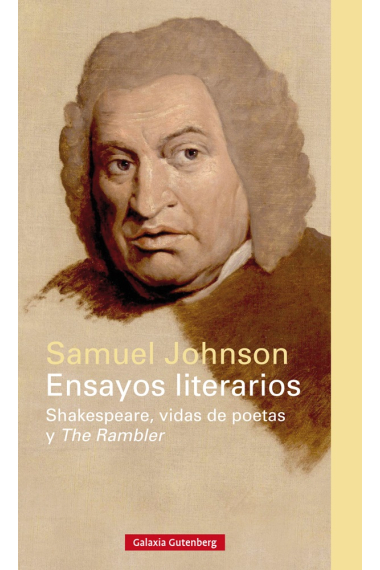 Ensayos literarios: Shakespeare/Vidas de poetas/The Rambler