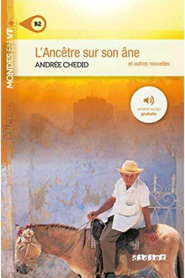 L'ancêtre sur son âne. Niveau B2