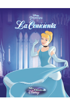 La Cenicienta (Mis Clásicos Disney)