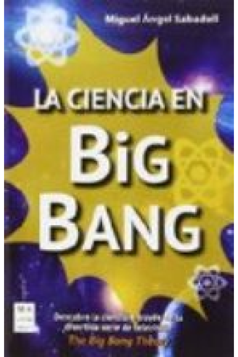 La ciencia en big bang