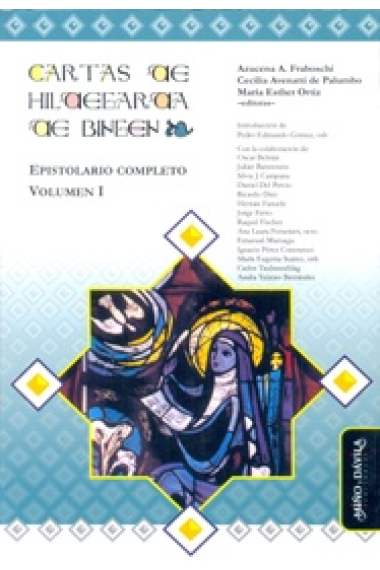 Cartas de Hildegarda de Bingen: epistolario completo (Vol.I)