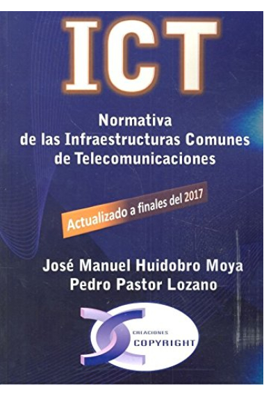 ICT. Normativa de las infraestructuras comunes de telecomunicaciones