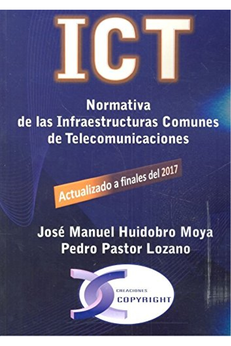 ICT. Normativa de las infraestructuras comunes de telecomunicaciones