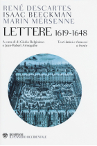 Lettere (1619-1648). Testo francese e latino a fronte (Il pensiero occidentale)