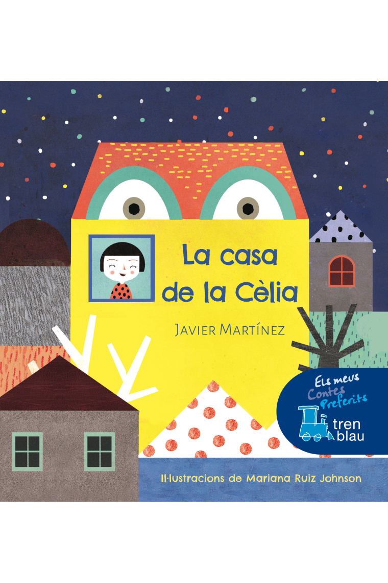 LA CASA DE LA CÉLIA