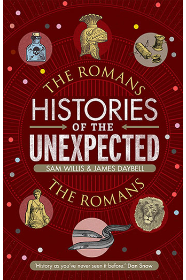 Histories of the Unexpected: The Romans