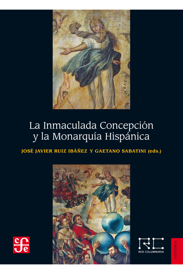 La Inmaculada Concepción y la Monarquía Hispánica