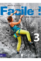 Facile plus 3  Cahier d'exercices (A2)