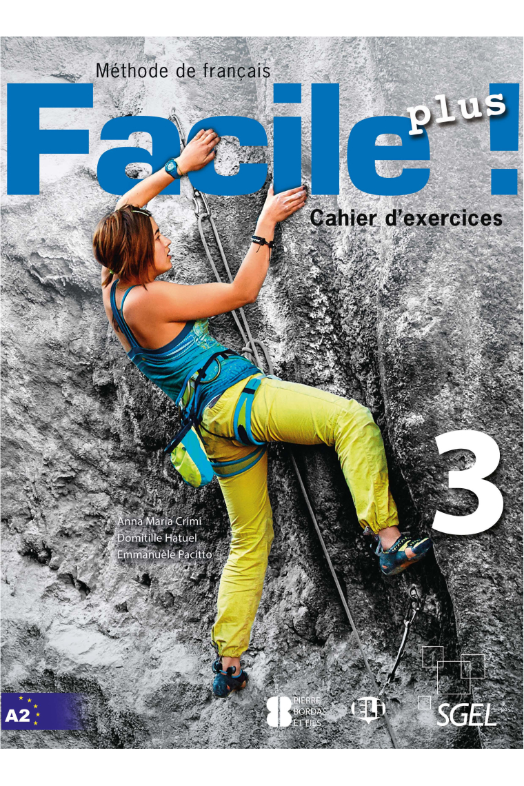 Facile plus 3  Cahier d'exercices (A2)