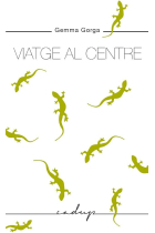 Viatge al centre