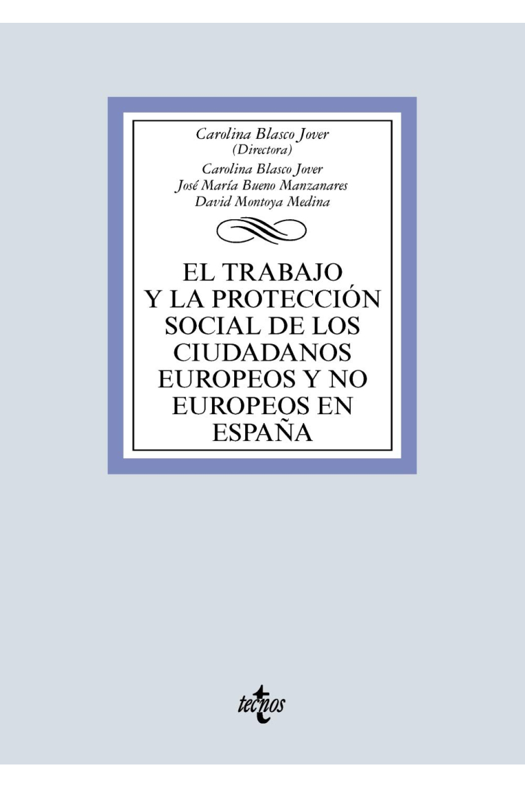 El trabajo y la protección social de los ciudadanos europeos y no europeos en España (2023)