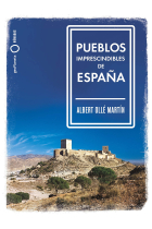 Pueblos imprescindibles de España