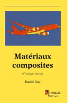 Matériaux composites (6ème Édition révisée)