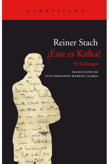 ¿Éste es Kafka? 99 hallazgos