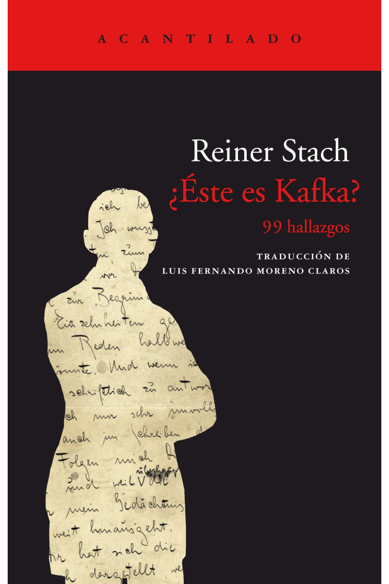 ¿Éste es Kafka? 99 hallazgos