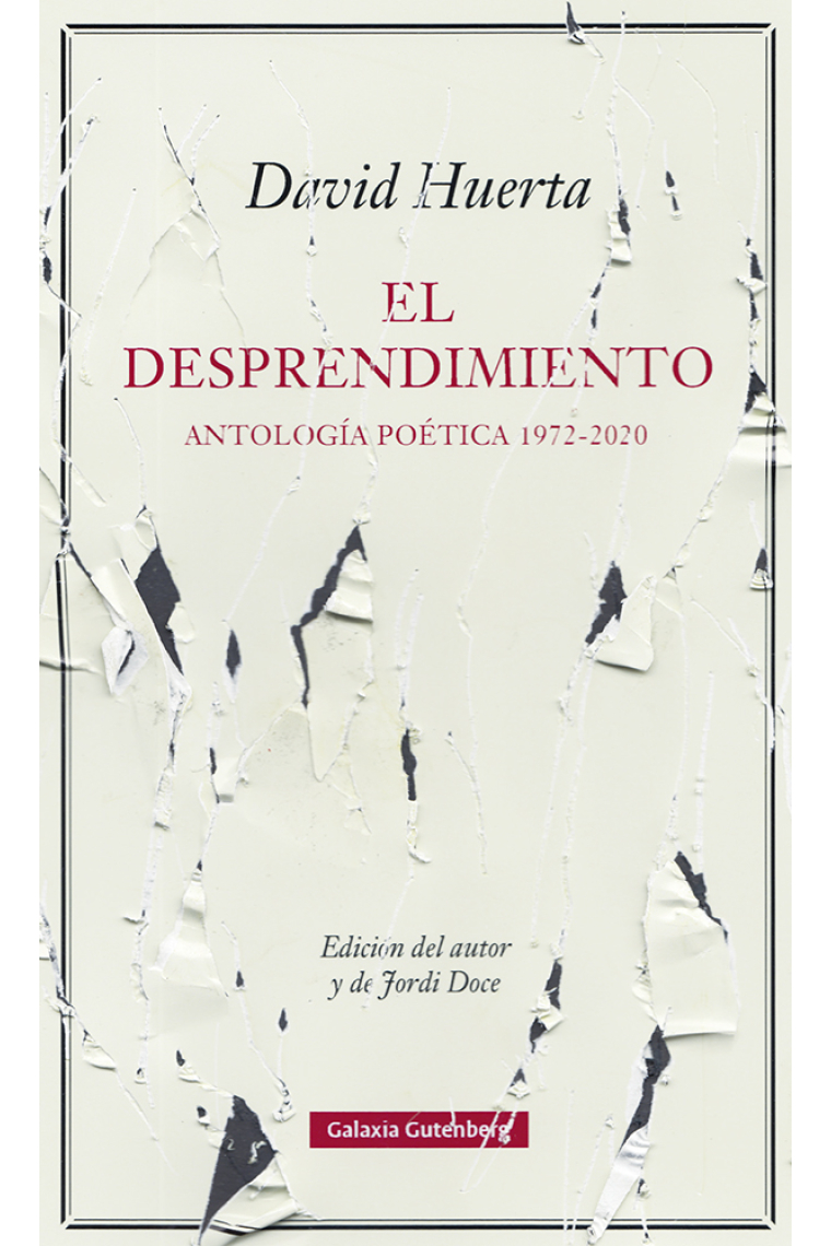 El desprendimiento. Antología poética 1972-2020