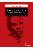 Fanon y Educación. El niño como método