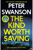 The Kind Worth Saving