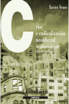 288.CRISE E RADICALIZACION NEOLIBERAL.AS ALTERNATI